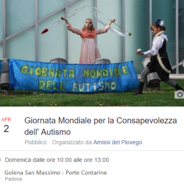 AMISSI DEL PIOVEGO: GIORNATA MONDIALE DELLA CONSAPEVOLEZZA SULL’AUTISMO  DOMENICA 2 APRILE – PADOVA