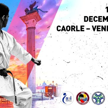 ASI organizza 27° VENICE CUP gara internazionale di KARATE DAL 14 AL 16 DICEMBRE  A CAORLE al PALAEXPOMAR e al vicino PALASPORT VICENTINI