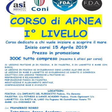 FDA ORGANIZZA UN CORSO DI APNEA 1° LIVELLO DAL 15 APRILE C/O FITNESS & DANCE ACADEMY Padova, Vicolo Ognissanti 1/c